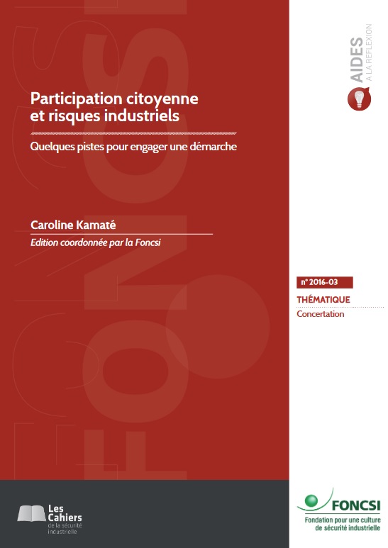 Participation citoyenne et risques industriels : quelques pistes pour engager une démarche