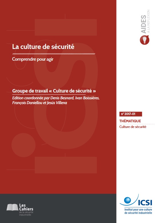 La culture de sécurité, comprendre pour agir