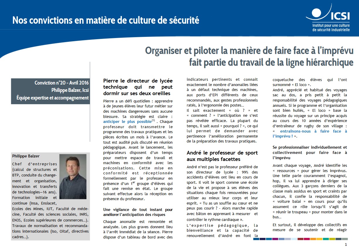 Organiser et piloter la manière de faire face à l’imprévu fait partie du travail de la ligne hiérarchique