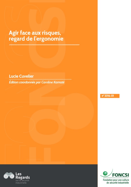 Agir face aux risques, le regard de l’ergonomie 