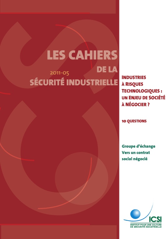 Industries à risques technologiques : un enjeu de société à négocier ?