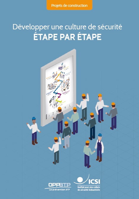 Développer une culture de sécurité étape par étape – Projets de construction