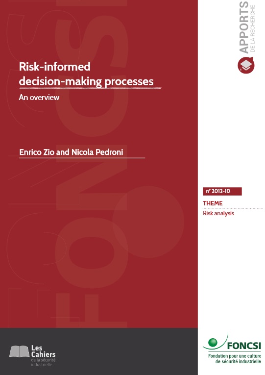 Risk-informeddecision-making processes: an overview