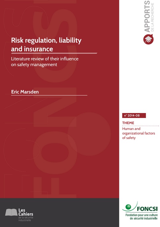 Risk regulation, liability and insurance