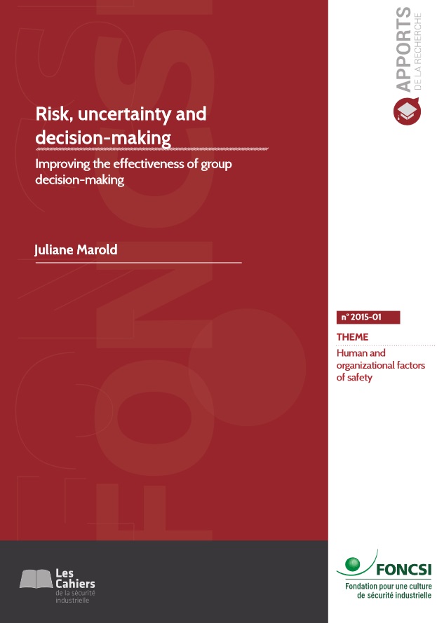 Risk, uncertainty and decision-making, improving the effectiveness of group decision-making