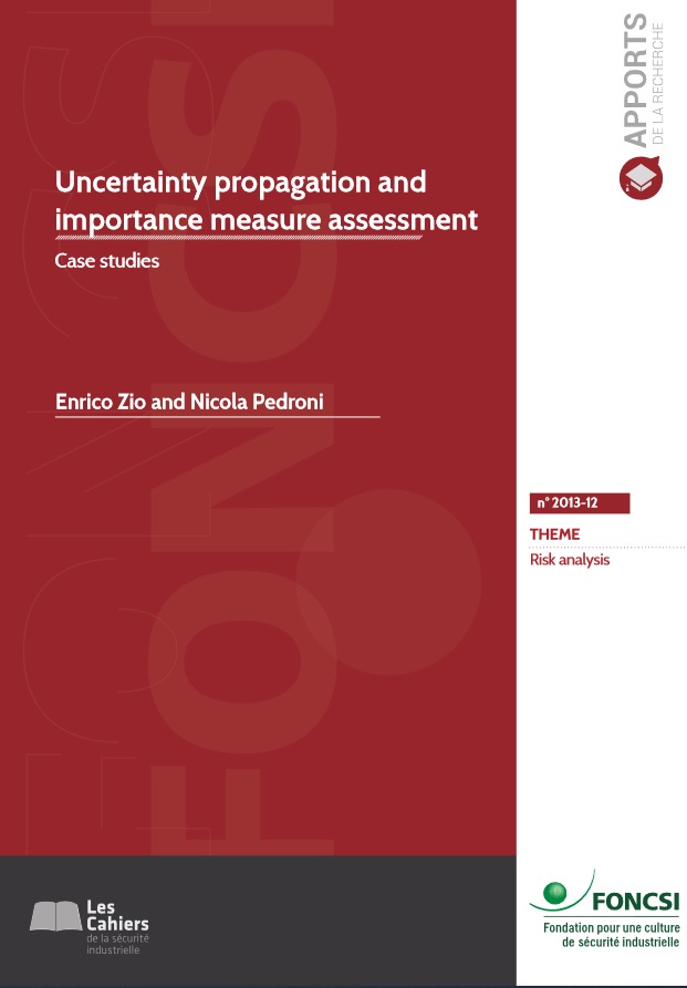 Uncertainty propagation and importance measure assessment: case studies