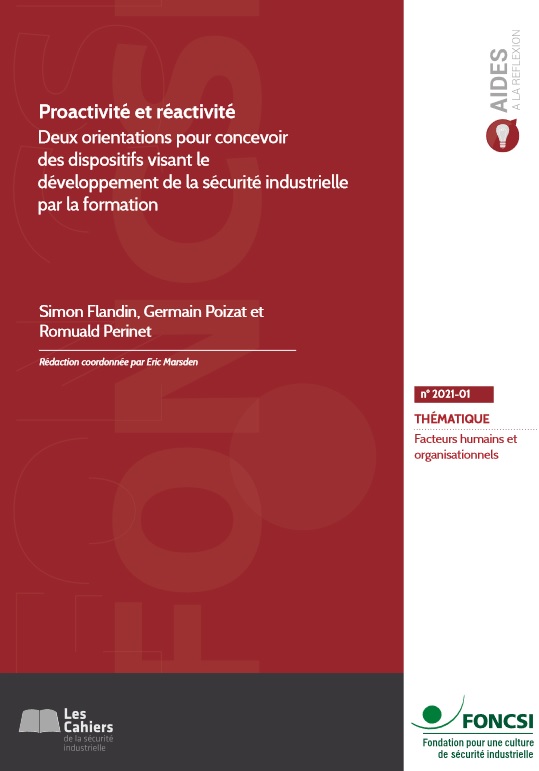 Proactivité et réactivité : deux orientations pour concevoir des dispositifs visant le développement de la sécurité industrielle par la formation