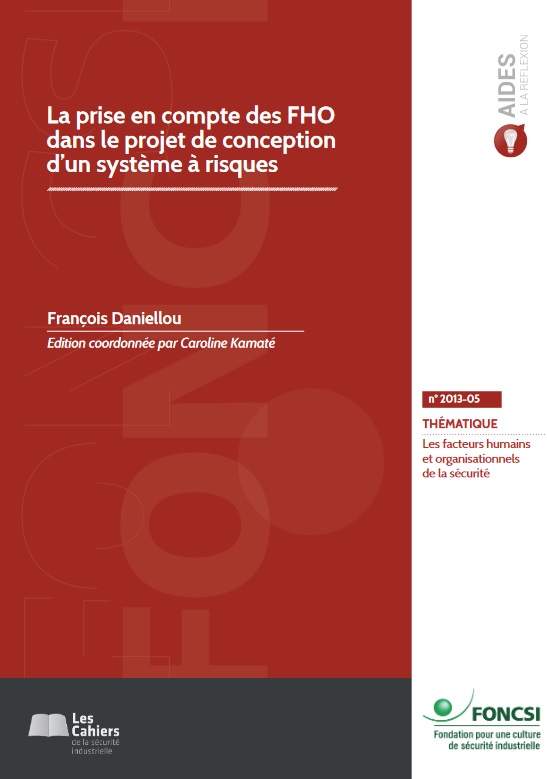 La prise en compte des FHO dans le projet de conception d’un système à risques