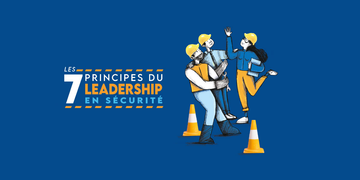 Les 7 principes du leadership en sécurité