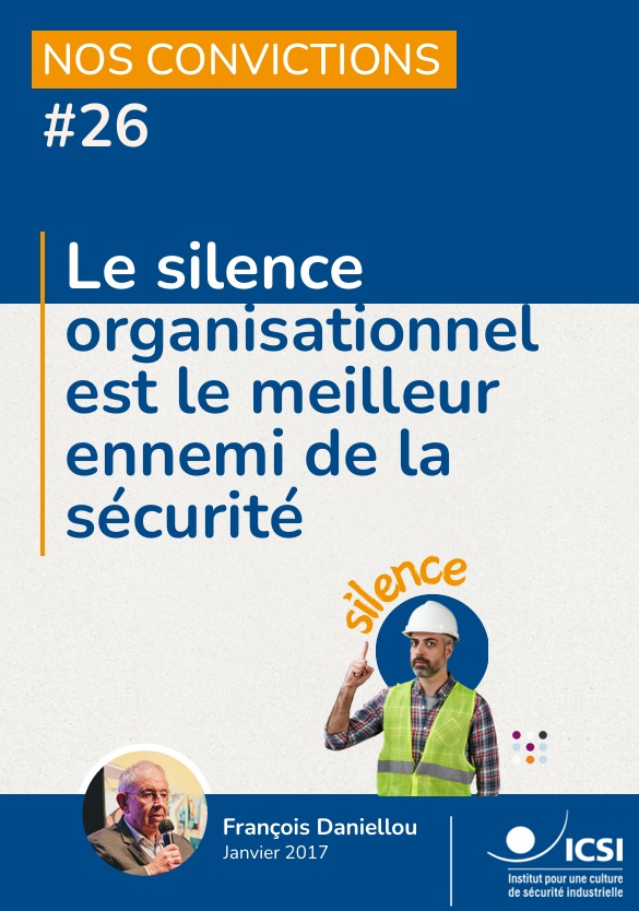 Conviction 26 : Le silence organisationnel est le meilleur ennemi de la sécurité 