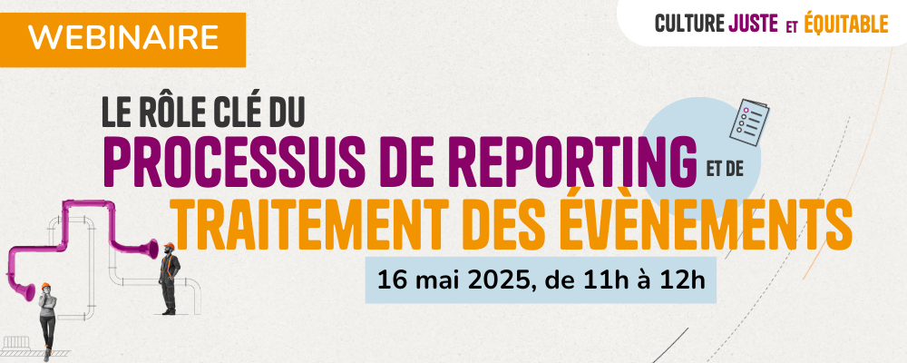 Webinaire - Le rôle clé du processus de reporting  et de traitement des évènements