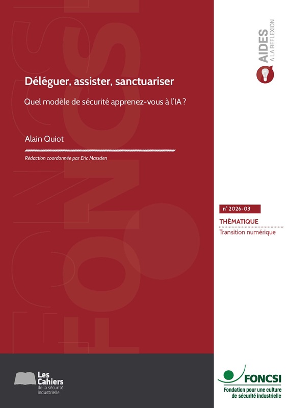 Déléguer, assister, sanctuariser : quel modèle de sécurité apprenez-vous à l’IA ?